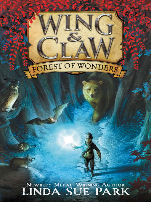 Title details for Forest of Wonders by Linda Sue Park - Available